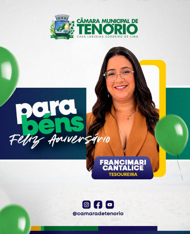 Hoje é dia de celebrar a vida de Francimari Cantalice, tesoureira da Câmara Municipal de Tenório.