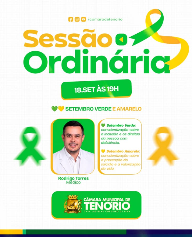 📢 SESSÃO ORDINÁRIA | SETEMBRO VERDE E AMARELO 💚💛